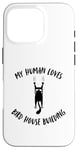 Coque pour iPhone 16 Pro My Human Loves Nichoir à oiseaux pour chat