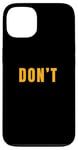 iPhone 13 University Varsity-Gold Just Don't Varsity-Gold Case