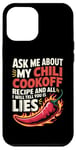 Coque pour iPhone 12 Pro Max Demandez-moi sur ma recette de cuisson au chili et tout ce que je vais vous dire