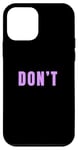 iPhone 12 mini Light Purple Just Don't Violet Purple Graphic Case