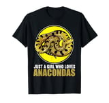 Just a Girl who loves Anacondas. Anacondas Anaconda T-Shirt