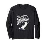 Just Here for the Penguins Funny Tuxedo Penguin Design Long Sleeve T-Shirt