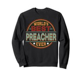 Retro Badge Worlds Best Preacher Sweatshirt