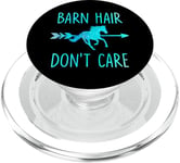 Équitation Barn Hair Don't Care Funny Equestrian Rider PopSockets PopGrip pour MagSafe