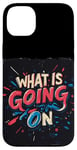 Coque pour iPhone 14 Plus Costume de discours Cool What is going on