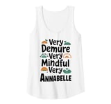 Womens Annabelle Personalized Very Demure Very Mindful Annabelle Na Tank Top