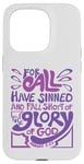 iPhone 15 Pro Romans 3:23 For All Have Sinned King James Version Bible Case