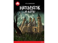 Matemystik På Slottet, Rød Læseklub | Kit A. Rasmussen | Språk: Dansk