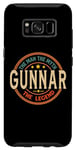 Coque pour Galaxy S8 Gunnar The Man The Myth The Legend Vintage Personnalisé