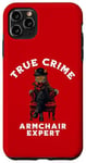 Coque pour iPhone 11 Pro Max Amateur de romans et de podcasts True Crime