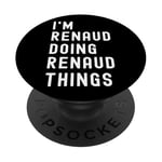 Je Suis Renaud Qui Fait Des Choses à Renaud PopSockets PopGrip Adhésif