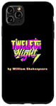 iPhone 11 Pro Max Twelfth Night Title Shakespeare Comedy Play Case