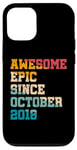 iPhone 13 Pro 6 Year Old Gift Awesome Epic Since October 2018 6th Birthday Case