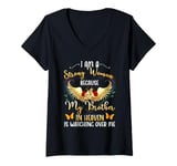 Womens I Am A Strong Woman Because My Brother In Heaven Watching Me V-Neck T-Shirt