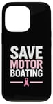 Coque pour iPhone 13 Pro Save Motor Boating Soutien contre le cancer du sein Rose Amour Hommes Femmes