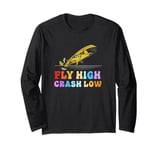 Retro Alphabet RC Plane Fly High Crash Low RC Plane Lovers Long Sleeve T-Shirt