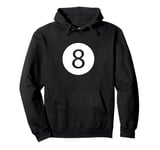 Funny 8 Ball Magic Billiards Pool | Lazy Halloween Costume Pullover Hoodie