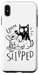 iPhone XS Max "Umm ... He Sliped"-Katzen-Halloween Costume For Women Case