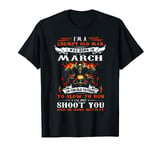 I'm a grumpy old man I was born in March I'm old biker T-Shirt