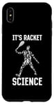 Coque pour iPhone XS Max It's Racket Science - Jeu de tennis amusant