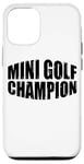 Coque pour iPhone 15 Mini Golf Champion -----.