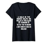 Womens A Walk In The Woods Helps Me Relax & Release Tension V-Neck T-Shirt