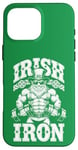 Coque pour iPhone 16 Pro Max Irlandais Iron Funny St Patrick Day Leprechaun Gym Fitness