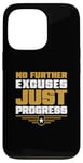 Coque pour iPhone 13 Pro Plus d'excuses Juste Progress agent de libération conditionnelle agent de libération conditionnelle