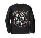 Merry and Bright Christmas Lights Funny Xmas Holiday Tee Long Sleeve T-Shirt