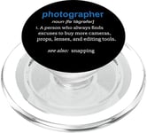 Funny Photographer Definition Photography Snapshots PopSockets PopGrip for MagSafe