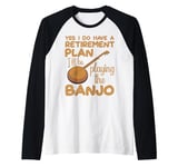 Yes I Do Have a Retirement Plan Bluegrass Music Banjo Player Raglan Baseball Tee