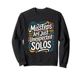 Missteps Are Just Unexpected Solos Line Dancer Funny Dance Sweatshirt