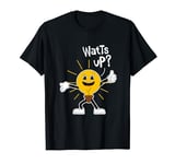 Funny Watt's Up Electric Bulb Character Pun on Watts T-Shirt