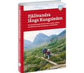 Fjällvandra längs Kungsleden Abisko - Hemavan 4:e uppl guidebok Dam no ONESIZE