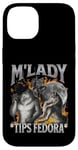 Coque pour iPhone 14 M'Lady Tips Fedora Funny Cringe Werewolf Meme Bootleg