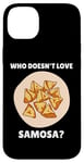 Coque pour iPhone 14 Plus Samosa Food Qui n'aime pas Samosa? Samosa Lover