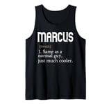 MARCUS Same As A Normal Guy Just Much Cooler Personalized Tank Top