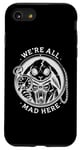 iPhone SE (2020) / 7 / 8 Alice in Wonderland - We're All Mad Here Rabbit Hatter Quote Case