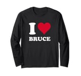 Red Heart I Love Bruce Long Sleeve T-Shirt