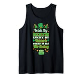 Irish by birth, lucky by nature. Birthday, Saint Patrick's Tank Top