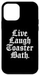 Coque pour iPhone 12 mini Grille-pain drôle avec inscription « Live Laugh » pour adulte et femme