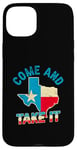 Coque pour iPhone 15 Plus Drapeau du Texas USA Independence Day Come And Take It