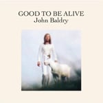 Long John Baldry  Good To Be Alive  CD