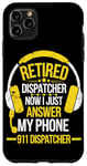 iPhone 11 Pro Max Retired Dispatcher Answer Phone 911 Dispatcher Emergency Case