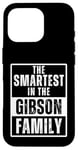 iPhone 16 Pro Smartest in the Gibson Family Case