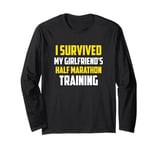 I Survived My Girlfriend's Half-Marathon Training, Running Long Sleeve T-Shirt