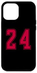 Coque pour iPhone 13 Pro Max Rouge Numéro 24 Équipe Junior Sports Uniforme Numéroté