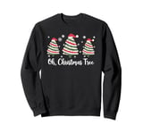 Oh Christmas Tree Funny Christmas Cakes Men Women Gifts Sweatshirt