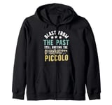 Blast from the Past Still Rocking the Piccolo Zip Hoodie