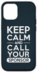 iPhone 12/12 Pro AA Recovery Keep Calm And Call Your Sponsor Case